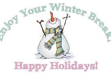 Enjoy Your Winter Break Graphic